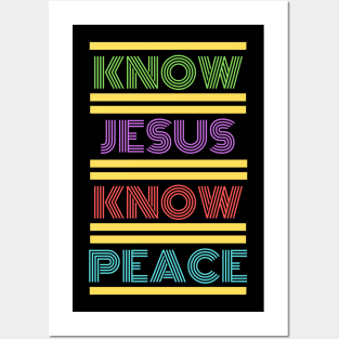 Know Jesus Know Peace | Christian Typography Posters and Art